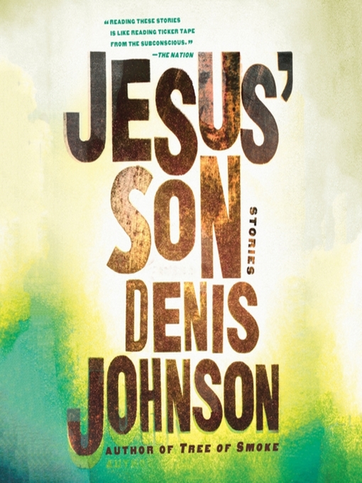 Title details for Jesus' Son by Will Patton - Available